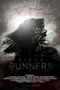 Постер Бегущие по краю (Ridge Runners)
