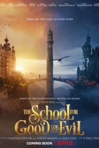 Постер Школа добра и зла (The School for Good and Evil)