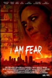 Постер Я боюсь (I Am Fear)