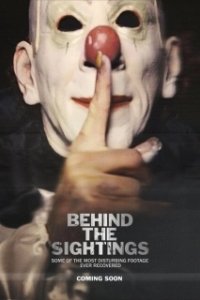 Постер За наблюдениями (Behind The Sightings)