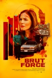 Постер Грубая сила (Brute Force)