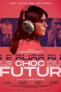 Постер Шок будущего (Le choc du futur)