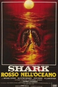 Постер Кровавая акула (Shark: Rosso nell'oceano)