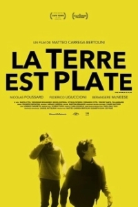 Постер Плоский мир (La terre est plate)