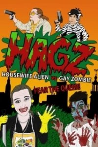 Постер Домохозяйка пришелец против Гея зомби (Housewife Alien vs. Gay Zombie)