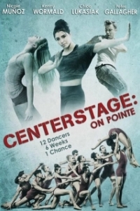 Постер Балет. Жизнь на пуантах (Center Stage: On Pointe)