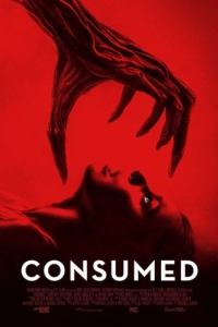 Постер Пожиратель (Consumed)