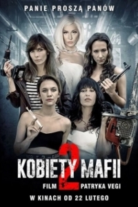 Постер Женщины мафии 2 (Women of Mafia 2)