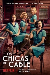 Постер Телефонистки (Las chicas del cable)