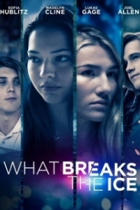 Постер Что ломает лёд (What Breaks the Ice)