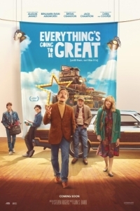 Постер Всё будет отлично (Everything's Going to Be Great)