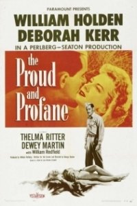 Постер Гордый и светский (The Proud and Profane)