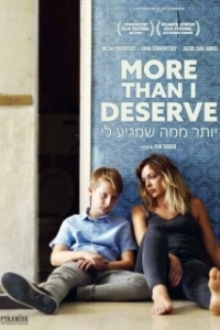 Постер Больше, чем я заслуживаю (More Than I Deserve)