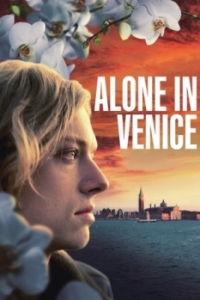 Постер Одиночество в Венеции (Alone in Venice)