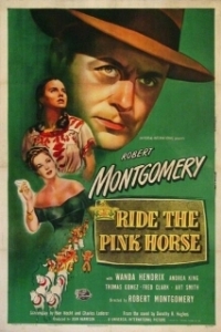 Постер Розовая лошадь (Ride the Pink Horse)