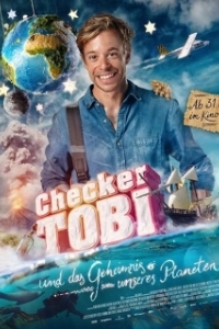 Постер Исследователь Тоби и тайна нашей планеты (Checker Tobi und das Geheimnis unseres Planeten)