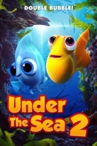 Постер Под морем 2 (Under the Sea 2)