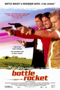 Постер Бутылочная ракета (Bottle Rocket)