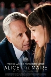 Постер Алиса и мэр (Alice et le maire)