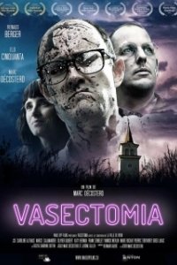 Постер Вазэктомия (Vasectomia)