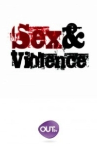 Постер Секс и насилие (Sex & Violence)