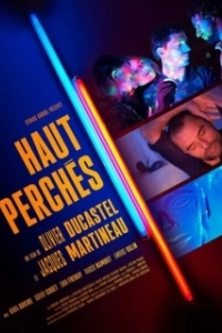 Постер На высоте (Haut perchés)