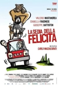 Постер Не в стульях счастье (La sedia della felicità)