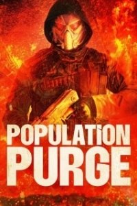 Постер Чистка населения (Population Purge)