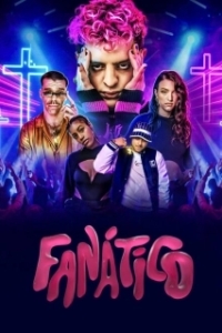 Постер Фанатико (Fanático)