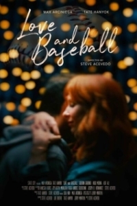 Постер Любовь и бейсбол (Love and Baseball)