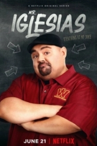 Постер Мистер Иглесиас (Mr. Iglesias)