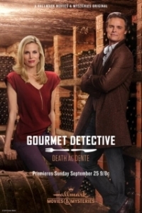 Постер Детектив гурман: Смерть Аль Денте (Death Al Dente: A Gourmet Detective Mystery)