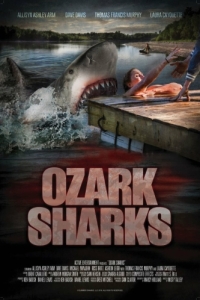 Постер Озаркские акулы (Ozark Sharks)