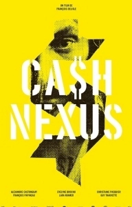 Постер Денежные отношения (Cash Nexus)