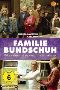 Постер Семья Бундшух - Нигде не спокойнее (Familie Bundschuh - Woanders ist es auch nicht ruhiger)