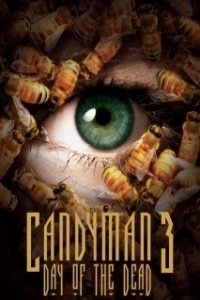 Постер Кэндимэн 3: День мертвых (Candyman: Day of the Dead)