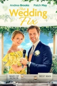 Постер Свадебная удача (The Wedding Fix)
