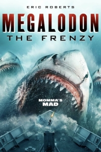 Постер Мегалодон: Безумие (Megalodon: The Frenzy)