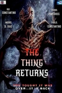 Постер Нечто: Возвращение (The Thing: O Regresso)