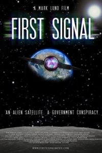 Постер Первый сигнал (First Signal)