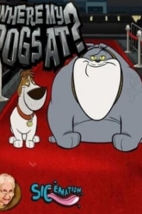 Постер Тусовые псы (Where My Dogs At?)