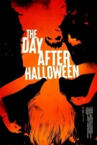 Постер День после Хэллоуина (The Day After Halloween)