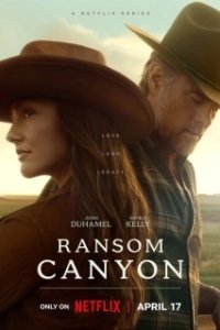 Постер Каньон Рэнсом (Ransom Canyon)