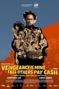 Постер Я мщу, остальные платят наличными (Vengeance Is Mine, All Others Pay Cash)