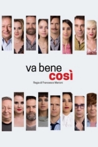 Постер И так хорошо (Va bene così)