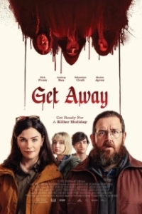 Постер Адские каникулы (Get Away)
