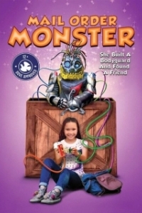 Постер Девочка и робот (Mail Order Monster)