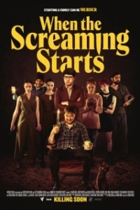 Постер Когда начинается крик (When the Screaming Starts)
