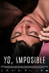 Постер Я - исключение (Yo Imposible)