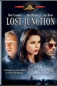 Постер Потерянный переход (Lost Junction)